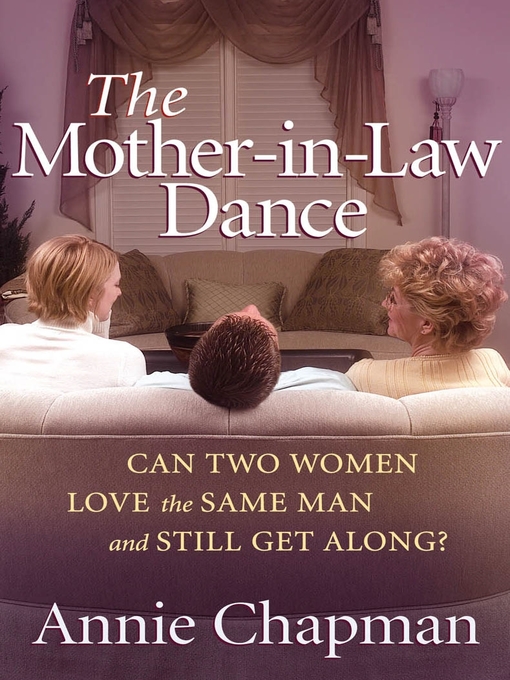 Title details for The Mother-in-law Dance by Annie Chapman - Wait list